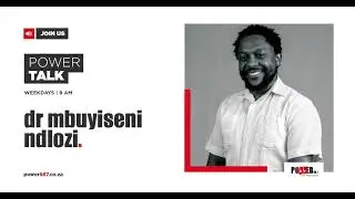ANC Celebrates 114th Anniversary  | #POWERTalk with Dr. Mbuyiseni Ndlozi
