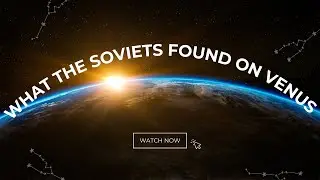 What The Soviets Found On Venus