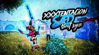 XXXTENTACION - SAD :- Free Fire Beat Sync Montage by AP ANUJ GAMING