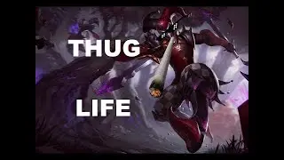 THUG LIFE SHACO