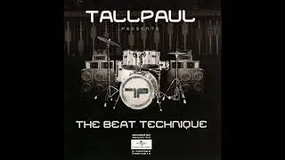 Tall Paul - The Beat Technique [2006]