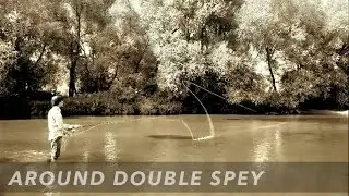 Нахлыстовый заброс Around Double Spey Cast | Fly Casting
