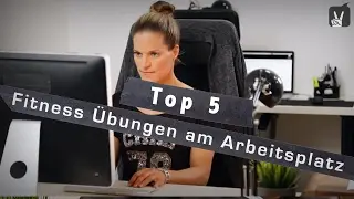 Fitnessübungen am Arbeitsplatz – Ingo Froböses Top5
