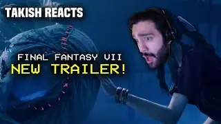 FINAL Final Fantasy VII Remake Trailer! - Takish Reacts