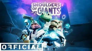 Shoulders of Giants Ultimate   Official Release Date Announcement Trailer