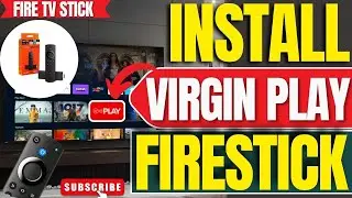 ✅Как загрузить и установить приложение Virgin Media Player на FireStick (полное руководство 2025 г.)