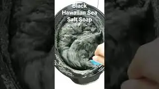 Hot Process Black Hawaiian Sea Salt Soap