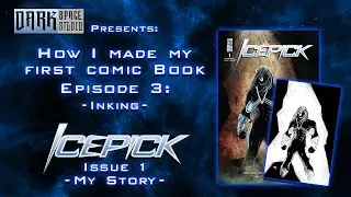 How I made my first comic book. Episode 3 - The Inks