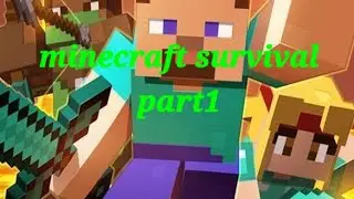 minecraft survival part 1 with ksu gaming