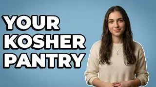 How Do I Start A Kosher Pantry List?