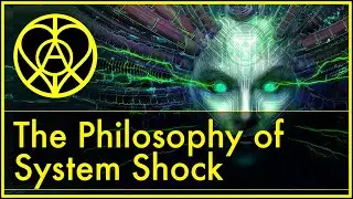 The Philosophy of System Shock [Cyberpunk, Megacorporations, Artificial Intelligence]