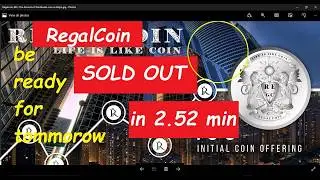 Regal Coin Sold Out in Just 2.52 Minutes !!!