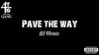 Lil Classix - Pave The Way (Official Audio)