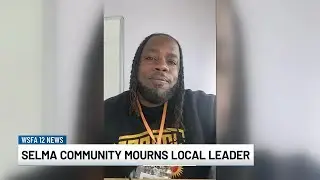 Selma mourns loss of mentor and community advocate Mark Myles