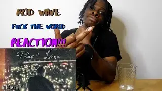 🇬🇧 REACTION TO Rod Wave - Fuck The World (Official Audio) | #RodWave