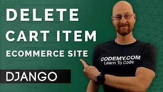 Delete Cart Items - Django Wednesdays ECommerce 18