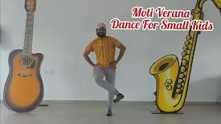 Moti Verana Dance For Kids | Easy Garba Dance For Small Kids