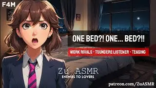 Sharing A Bed With Your Work Rival [F4M][Office Rivals][Enemies To Lovers?][Tsundere Listener][ASMR]