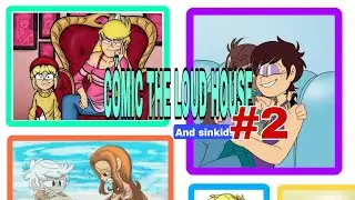 COMICS THE LOUD HOUSE PARTE 2 | CON LOQUENDO
