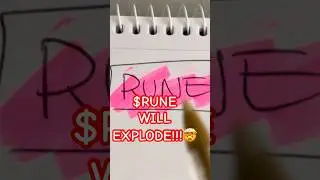 $RUNE&hellip; WILL EXPLODE!!!! #rune