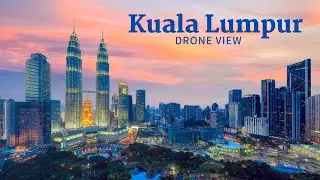 Kuala Lumpur Malaysia 4k by Drone - Kuala Lumpur City Drone Shot 2021