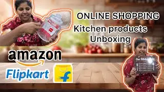 Kitchen makeover | unboxing kitchen products | kitchen accessories shopping online |