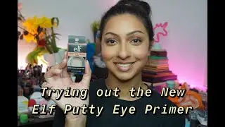 Elf Putty Eye Primer | First Impressions & Review | Nalanie