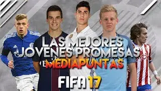 LAS MEJORES JÓVENES PROMESAS MEDIAPUNTAS/MCO! | FIFA 17