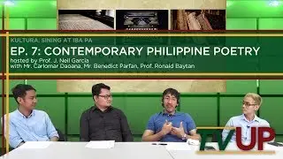 KULTURA, SINING AT IBA PA | Episode 07: Contemporary Philippine Poetry