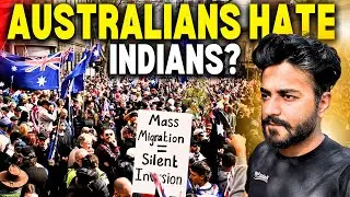 ANTI-IMMIGRATION Protest in Australia 🇦🇺| The Harsh Reality for Indians