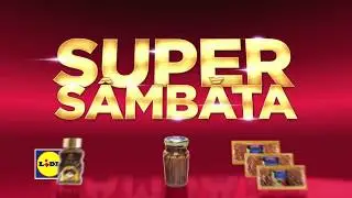 Super Sambata la Lidl &bull; 16 Septembrie 2017