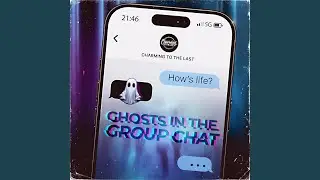 Ghosts in the Group Chat