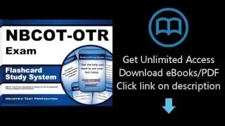 NBCOT-OTR Exam Flashcard Study System: NBCOT Test Practice Questions & Review for the Occupational T