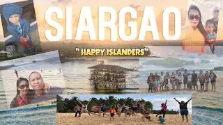 SIARGAO ESCAPADE with TEAM WIFI ( HAPPY ISLANDERS)