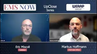 EMS Spotlight with Markus Hoffmann, Chief Sales Officer, WERAP Group