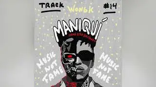 Wongk, Mamá Estoy Brillando - Maniquí [Official Audio]
