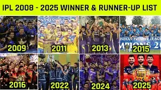 IPL All Season Winners & Runner up Teams 2008 - 2025 || Indian premier league All Season Champion