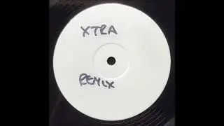 Ruff Sqwad - Xtra (Remix)