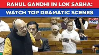 Rahul Gandhi Stirs Parliament Pot: Amit Shah, Rajnath Singh, Speaker Birla React| Watch Top Moments