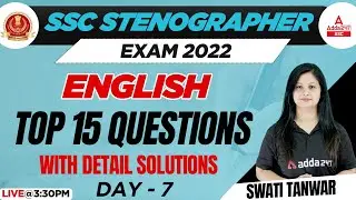 SSC Stenographer 2022 | Steno English Classes | Top 15 Questions with Solutions #7 by Swati Tanwar