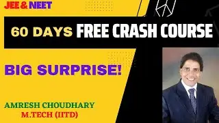 LAUNCHING 60 DAYS FREE CRASH COURSE - CRC 2023 | JEE & NEET | PHYSICS || Amresh Choudhary