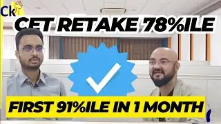Cet Retake 78% ile First 91% ile in one Month | Chinmaye Patil