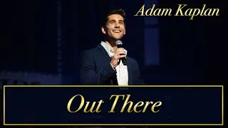 Adam Kaplan- Out There
