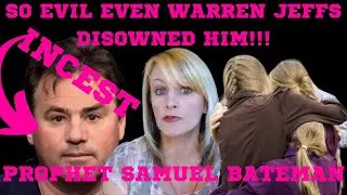 (SAMUEL BATEMAN FLDS CULT LEADER) LIFE OF CRIME, INCEST AND POLYGAMY #breakingnews