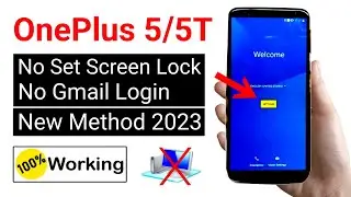 Обход Google/FRP на OnePlus 5/5T &mdash; новый трюк 2023 (компьютер не нужен)