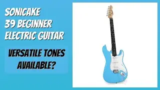 REVIEW (2026): SONICAKE 39 Beginner Electric Guitar. Features