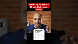 Abfindung verhandeln: SO verh&auml;ltst du dich richtig! | #anwalt #arbeitsrecht #abfindung