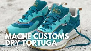 MACHE CUSTOMS DRY TORTUGA SNEAKER REVIEW | IS THERE A PLACE FOR CUSTOMS IN SNEAKER CULTURE?