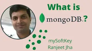 What is mongoDB | learn from Experience | mongoDB for DBA | mongoDB by Ranjeet Jha