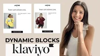 How to Add Dynamic Blocks in Klaviyo for Abandoned Cart & Checkout Email Flows